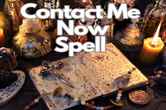 cast immediately contact me back spell, love spell make him or her talk to you