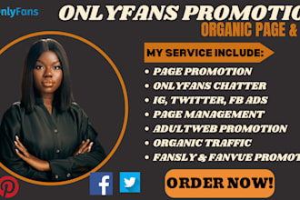 onlyfans promotion chatter page management ads organic traffic