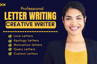 write your love letter, apology, query letter, motivation letter, letter writing