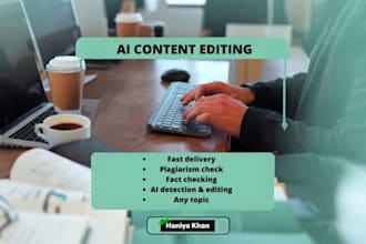 professionally edit and humanize your ai generated content