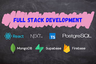 build full stack website in next js, supabase, firebase, ts, mongodb, postgresql