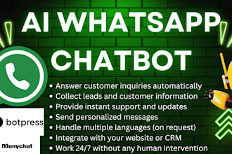 build whatsapp automation ai chatbot, manychat, botpress, whatsapp api bot