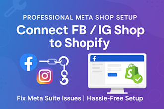 create or connect facebook or instagram shop to shopify , fix meta suite issues