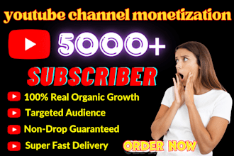 do 1k monetization approved subscriber in your youtube channel organically fast