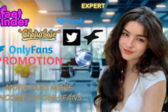 onlyfans promotion chaturbate, feetfinder, fansly to boost traffic