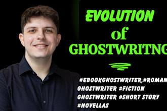 ghostwrite your romance novella, fantasy short story, fiction and ebook writer