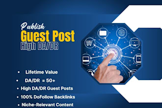 publish guest posts on high da dr sites with dofollow links