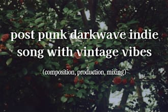 create a post punk, darkwave, indie song with vintage vibes