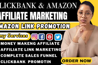 promote clickbank affiliate marketing sales funnel, amazon affiliate website
