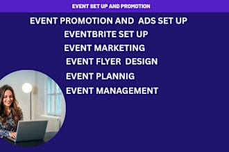 handle event setup and promotion to increase your attendees and eventbrite succe