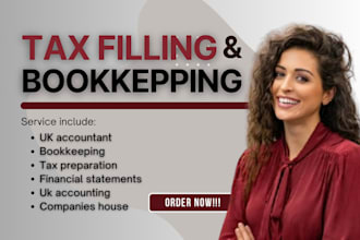 be your expert UK accountant, bookkeeping, tax preparation, financial statements