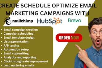 create schedule optimize email marketing campaigns with mailchimp brevo hubspot