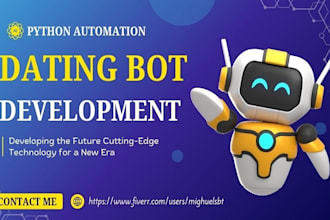 create dating bot, tinder bot, bumble bot, pumping bot, chatbot, automation