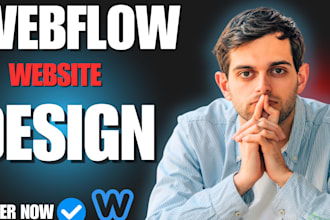 design or redesign webflow website, webflow development,figma to webflow