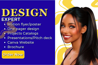 design motion flyers one pagers posters pitch decks canva websites and catalogs