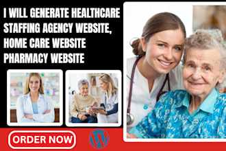 design healthcare staffing agency website, home care website pharmacy website