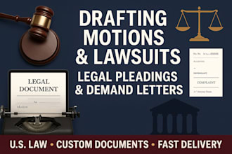 draft motion, petition, lawsuit, legal pleadings, and demand letters