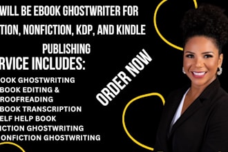 be your ebook writer and ebook ghostwriter for nonfiction ghostbook writing