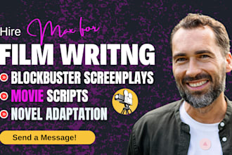 write epic, thrilling movie script, film writing, screenplay, tv series, novel