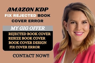 resize book cover, fix book cover, kindle book cover  design, fix rejected cover