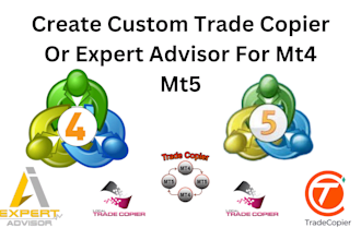 create custom trade copier or expert advisor for mt4 mt5