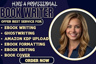 be KDP ebook writer, fiction ghostwriter, ghost book writer, kindle book writer