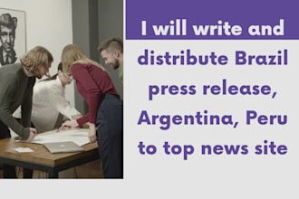 write and distribute brazil press release, argentina, peru to top news site