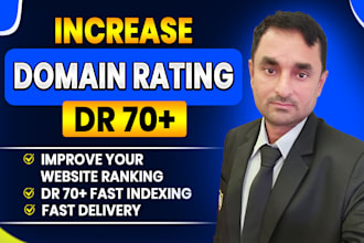 increase domain rating ahrefs DR 70 plus with moz da quality backlinks