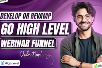 design and optimize high converting gohighlevel webinar funnel for maximum leads