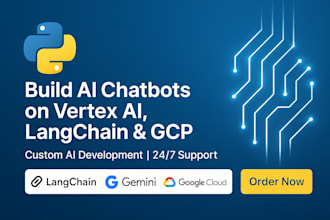 develop custom ai chatbots with vertex ai, langchain, gcp, and google gemini