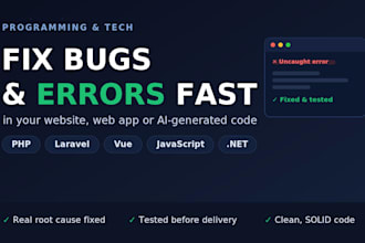 fix bugs and errors in your website web app or ai generated code