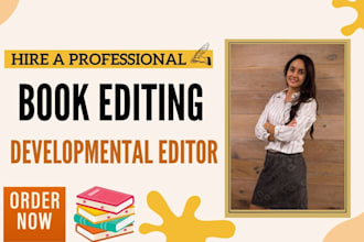 do developmental edit proofread format for your fiction, memoir, self help book