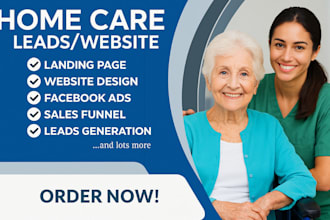 setup home care website elderly care leads home care leads home care logo ad
