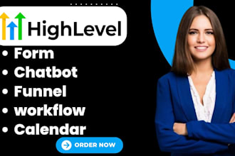 build gohighlevel ai chatbot, form, sales funnel, workflow automation ghl crm