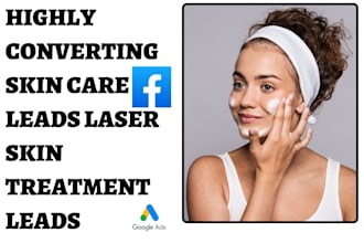 generate reverified skin care leads laser skin treatment leads cosmetics leads