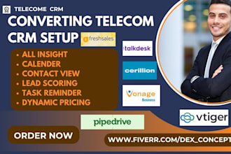 setup telecom using cerillion vtiger pipedrive freshsales vonage talkdesk crm