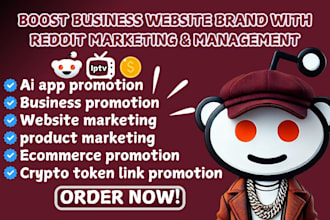 manage reddit post for business iptv product ai ecommerce, website app saas link