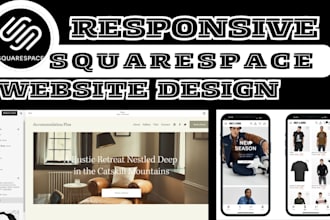 create responsive squarespace website design or redesign shopify store