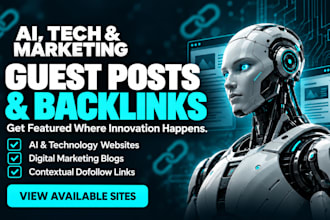publish guest posts on ai tech and marketing websites with backlinks