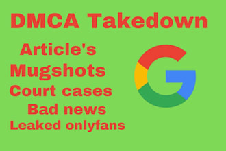 remove takedown cases articles news onlyfans delete negative links on google