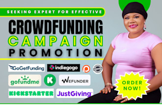 crowdfunding promotion for gofundme indiegogo kickstarter fundraising campaign
