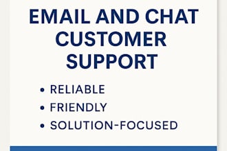 provide professional email and chat customer support