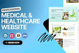 build medical, healthcare, home care, dental clinic website