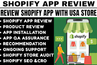 install shopify app review QA app testing using USA store testing product review