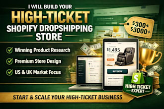 build high ticket shopify dropshipping store research us uk high ticket products