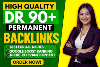 provide permanent dofollow dr 90 guest post backlinks service