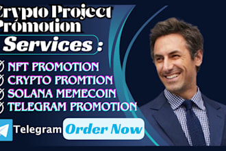 hype your crypto telegram project, solana promotion, launch defi, nft promotion