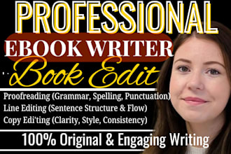 ghostwrite fiction ebook editing, proofread book and rewriting self help ebook