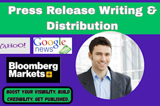 write and distribute press releases to premium  media sites and distribution