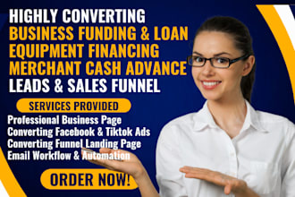 generate highly converting business funding leads business loan leads mca leads